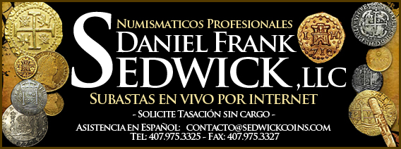 Daniel Frank Sedwick Subastas Numismaticas - Moneda Colonial eh Hipanoamericana - Macuquinas - Antiguedades